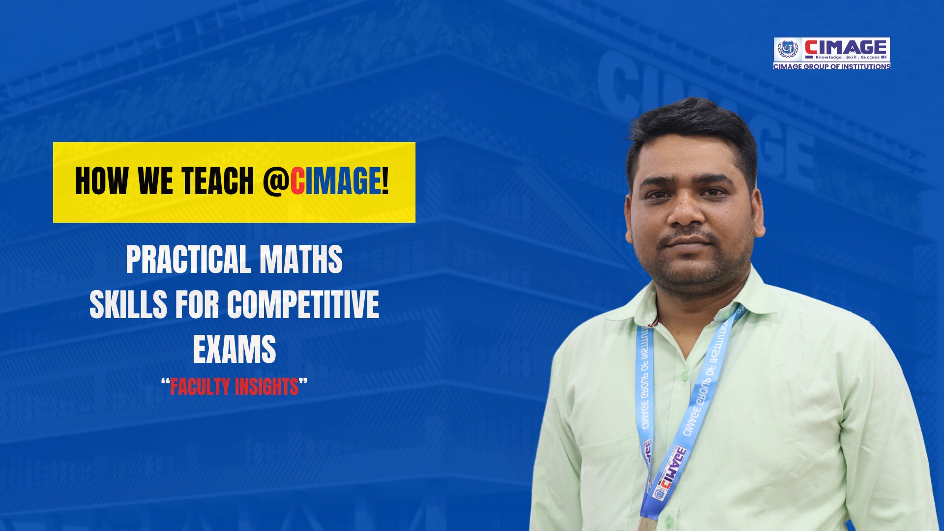 CIMAGE’s Winning Formula: Practical Math's Skills for Competitive Exams